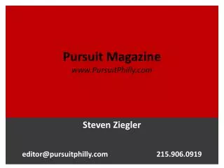 Pursuit Magazine PursuitPhilly
