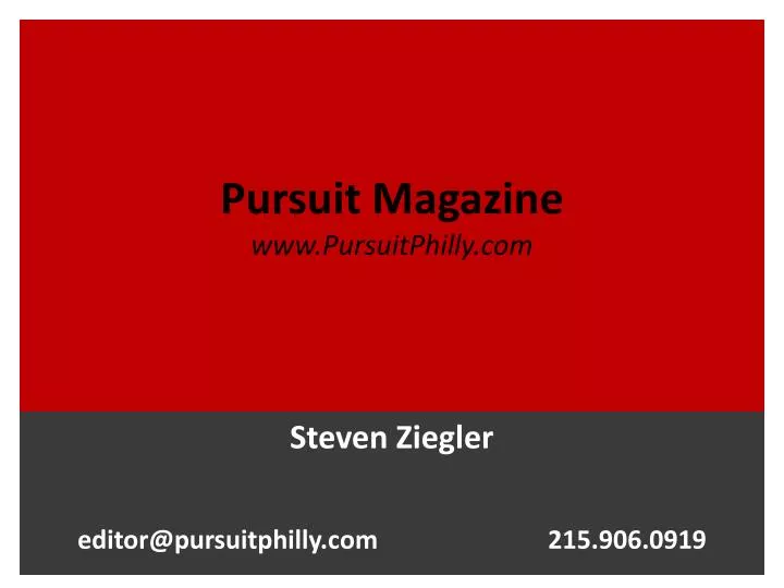 pursuit magazine www pursuitphilly com