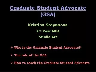 Graduate Student Advocate (GSA)