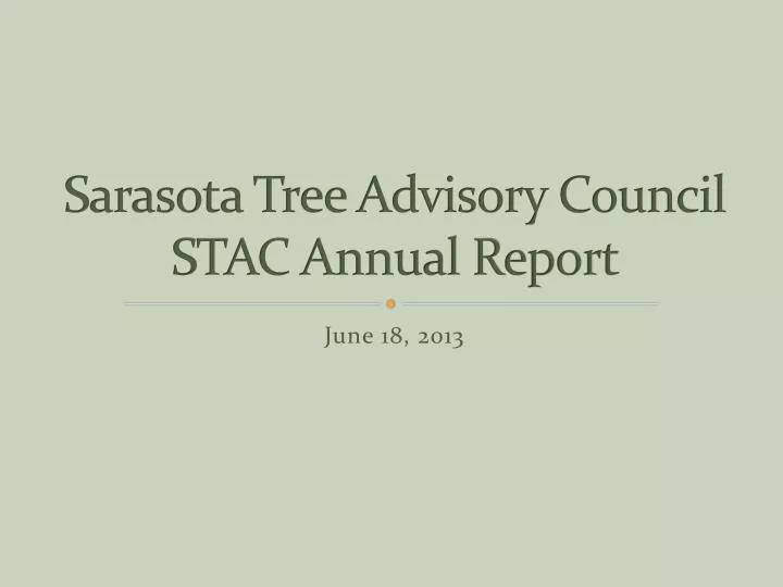 sarasota tree advisory council stac annual report