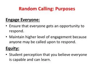 Random Calling: Purposes