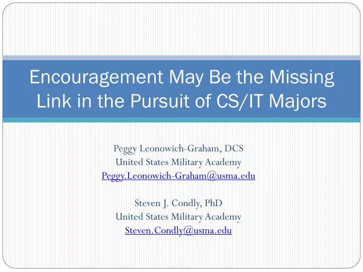 encouragement may be the missing link in the pursuit of cs it majors