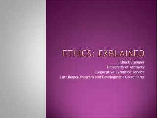 Ethics: Explained