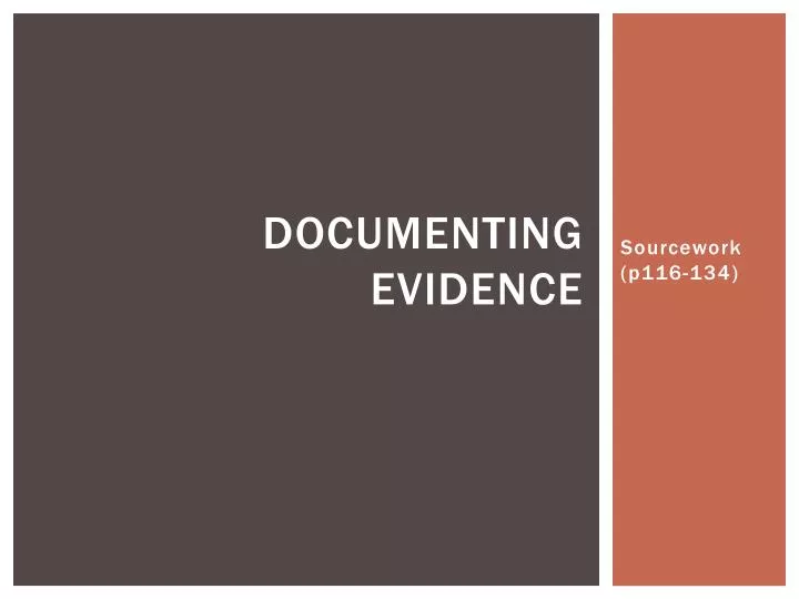 documenting evidence