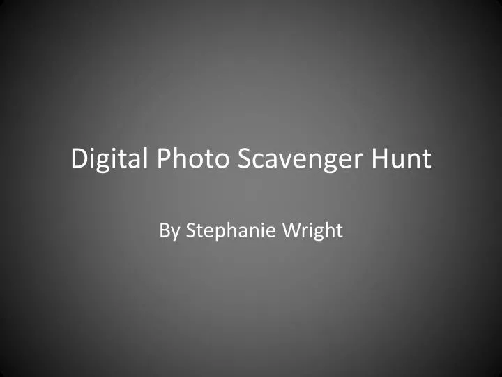 digital photo scavenger hunt