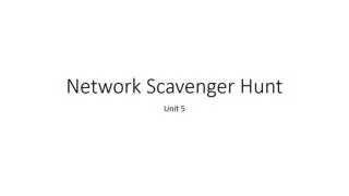 Network Scavenger Hunt