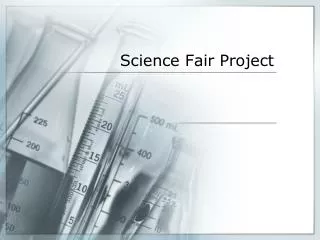 Science Fair Project