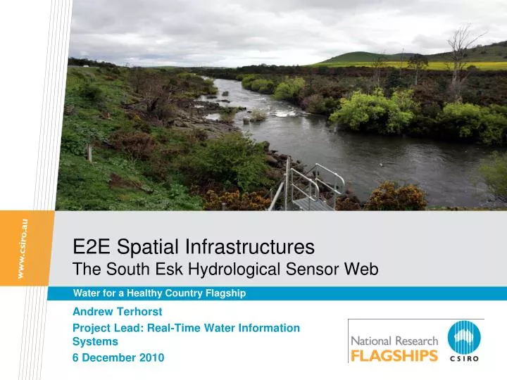 e2e spatial infrastructures the south esk hydrological sensor web