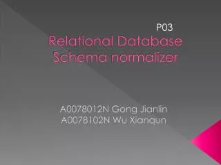 Relational Database Schema normalizer