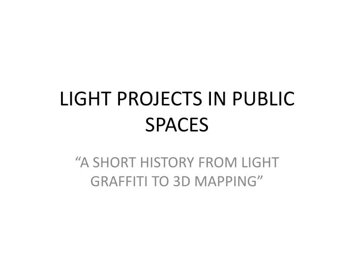 light projects in public spaces