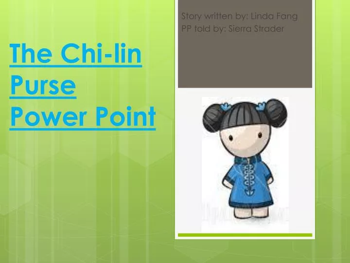 the chi lin purse power point
