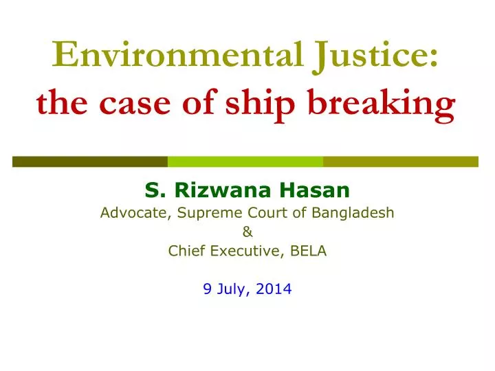 environmental justice the case of ship breaking