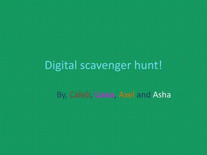 digital scavenger hunt