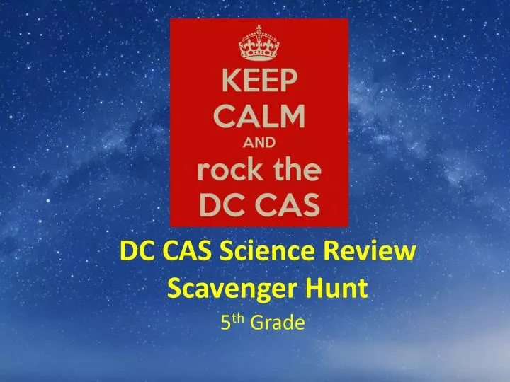 dc cas science review scavenger hunt