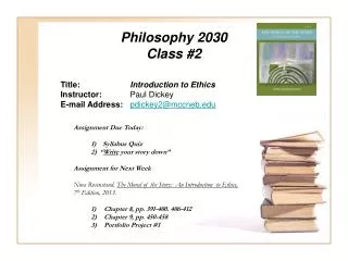 Philosophy 2030 Class #2