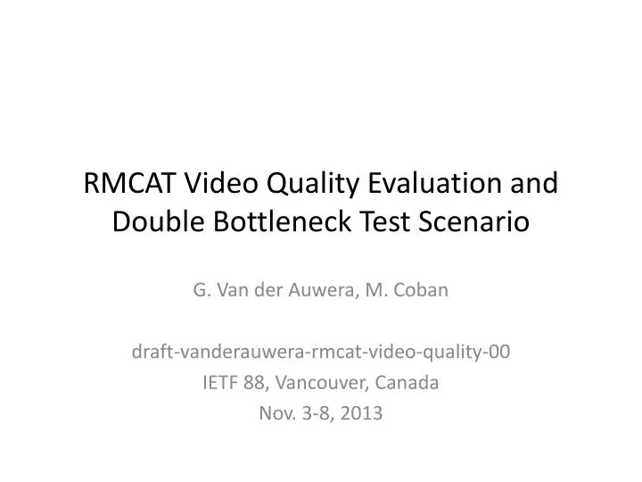 rmcat video quality evaluation and double bottleneck test scenario