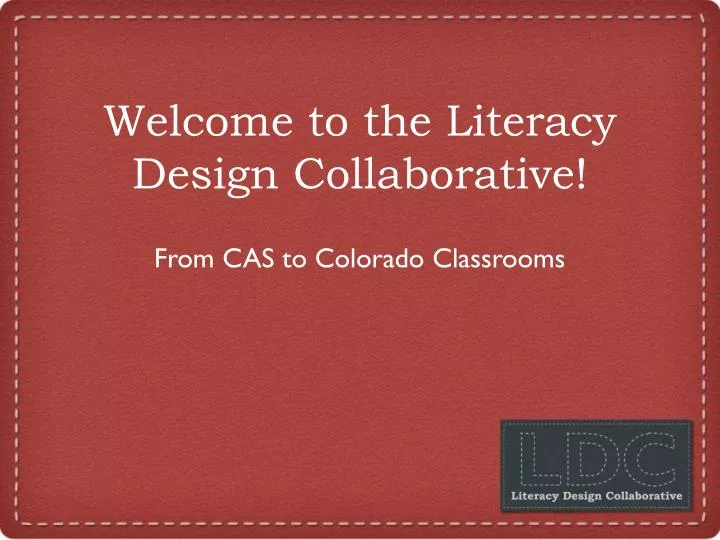 welcome to the literacy design collaborative