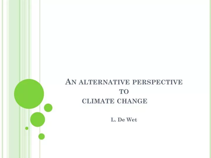 an alternative perspective to climate change