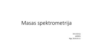 masas spektrometrija