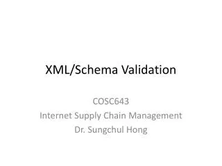 XML/Schema Validation