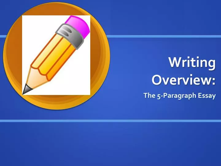 writing overview