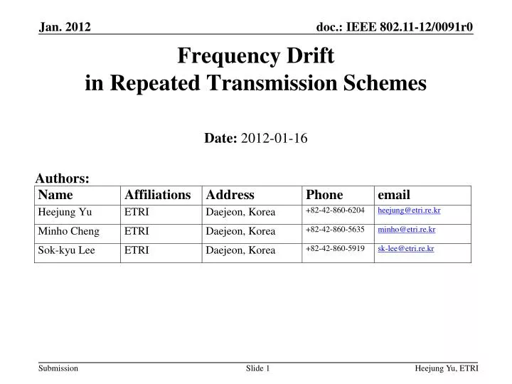 frequency drift in repeated transmission schemes