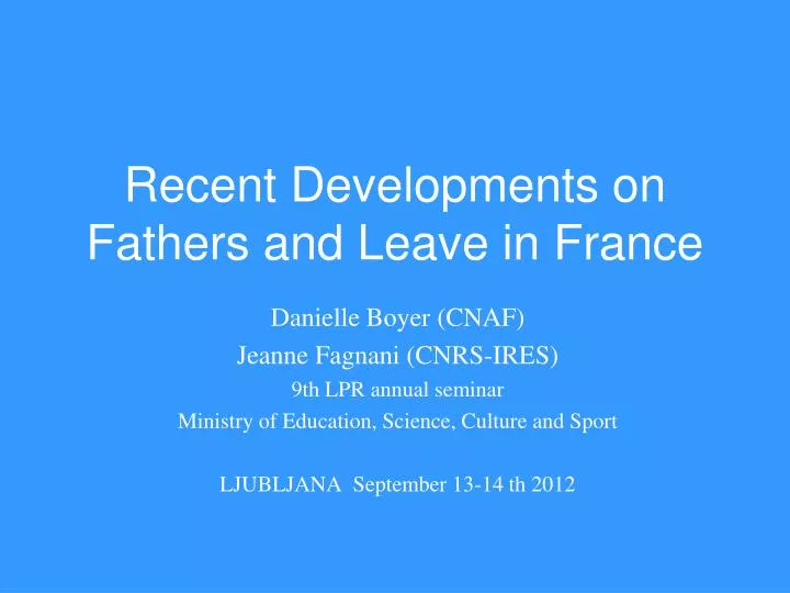 recent developments on fathers and leave in france
