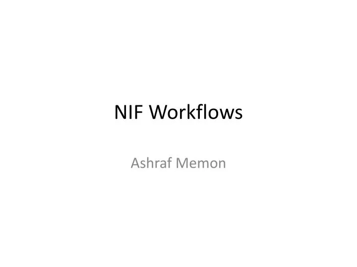 nif workflows