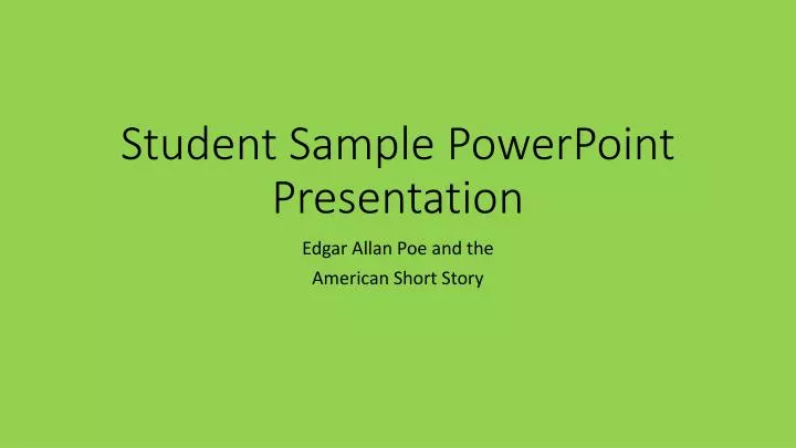 student sample powerpoint presentation