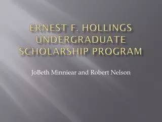 Ernest F. Hollings Undergraduate Scholarship Program