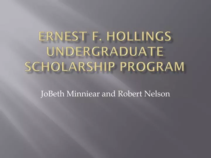 ernest f hollings undergraduate scholarship program