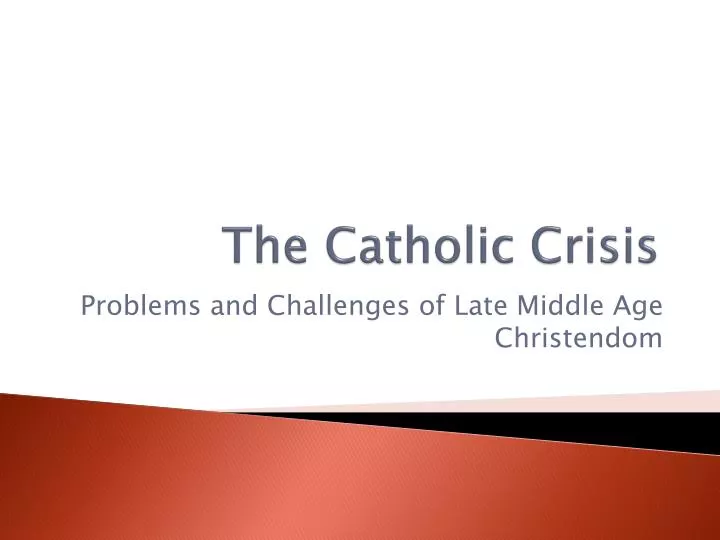 the catholic crisis