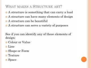 What makes a Structure art?