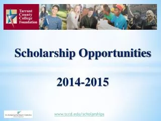 Scholarship Opportunities 2014-2015