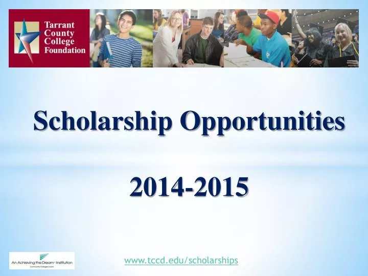scholarship opportunities 2014 2015