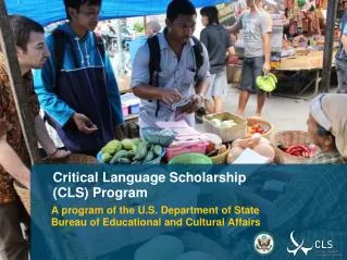 Critical Language Scholarship (CLS) Program