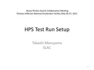 HPS Test Run Setup