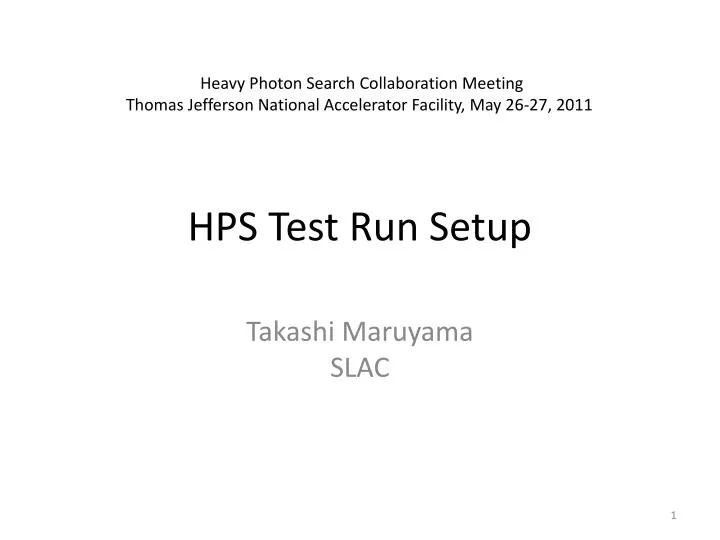 hps test run setup