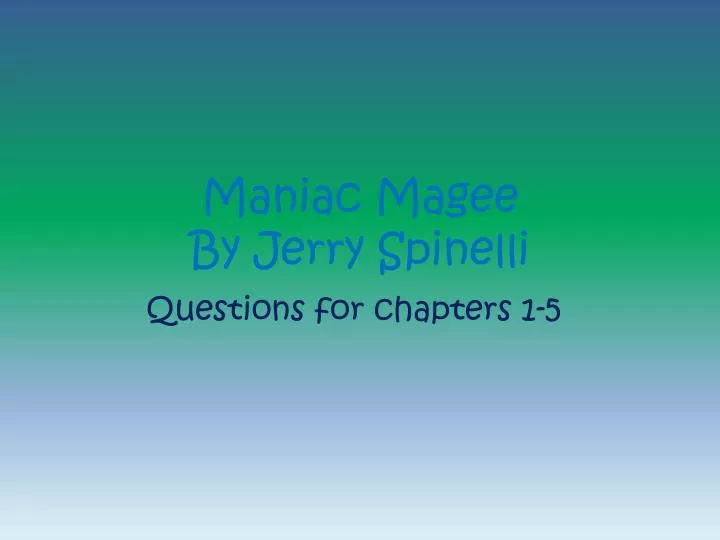 maniac magee by jerry spinelli