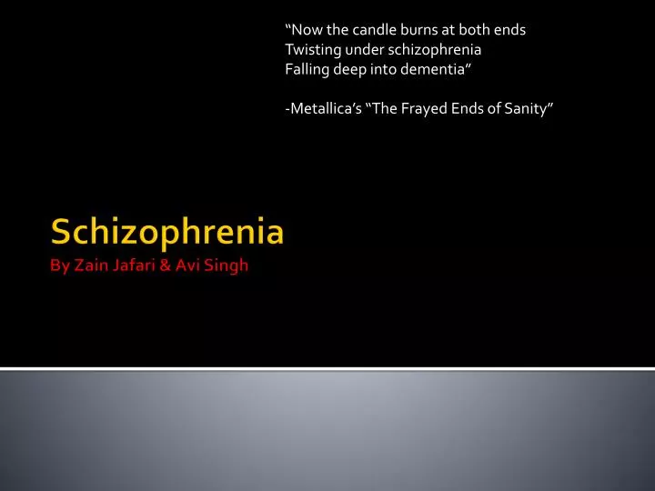 schizophrenia by zain jafari avi singh