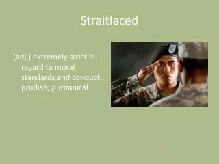 Straitlaced