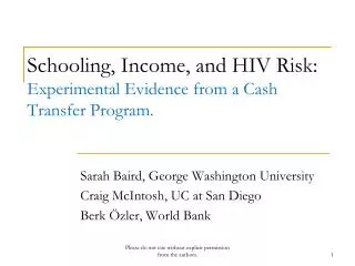 Schooling, Income, and HIV Risk: Experimental Evidence from a Cash Transfer Program.