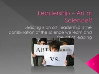 Leadership – Art or Science?