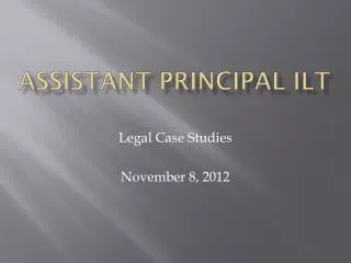 Assistant Principal ILT