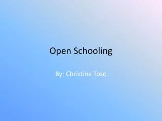 Open Schooling