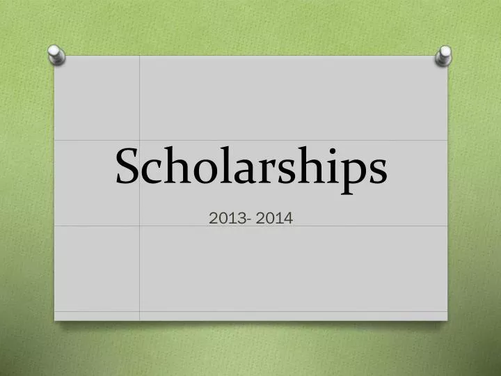scholarships