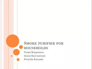 Smoke purifier for households