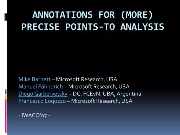 annotations for more precise points to analysis