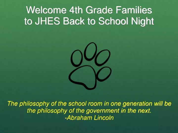 welcome 4th grade families to jhes back to school night