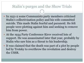 Stalin’s purges and the Show Trials
